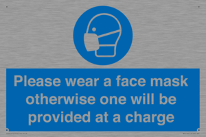 Please wear a face mask otherwise one will be provided at a charge